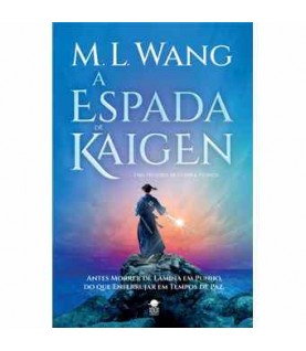 A ESPADA DE KAIGEN A ESPADA DE KAIGEN