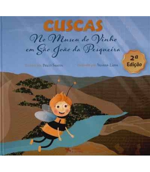 CUSCAS NO MUSEU DO VINHO EM SÃO JOÃO DA PESQUEIRA CUSCAS NO MUSEU DO VINHO EM SÃO JOÃO DA PESQUEIRA