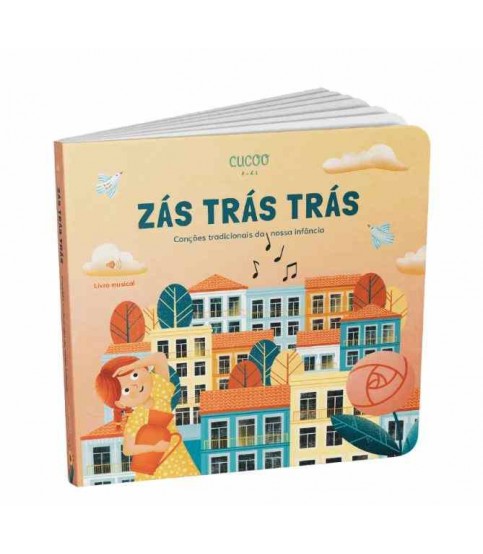 ZÁS TRÁS TRÁS- CANÇÕES TRADICIONAIS DA NOSSA INFÂNCIA