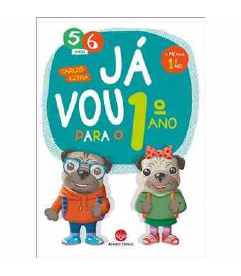 JÁ VOU PARA O 1º ANO JÁ VOU PARA O 1º ANO