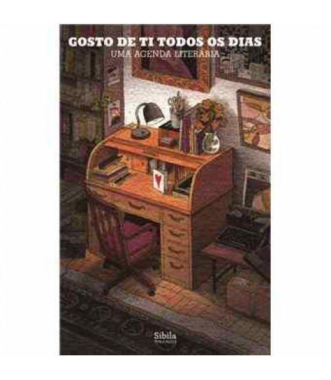 GOSTO DE TI TODOS OS DIAS- UMA AGENDA LITERÁRIA