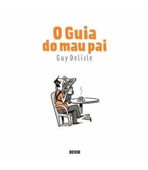 O GUIA DO MAU PAI