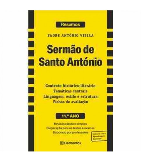RESUMOS- SERMÃO DE SANTO ANTÓNIO 11º ANO RESUMOS- SERMÃO DE SANTO ANTÓNIO 11º ANO
