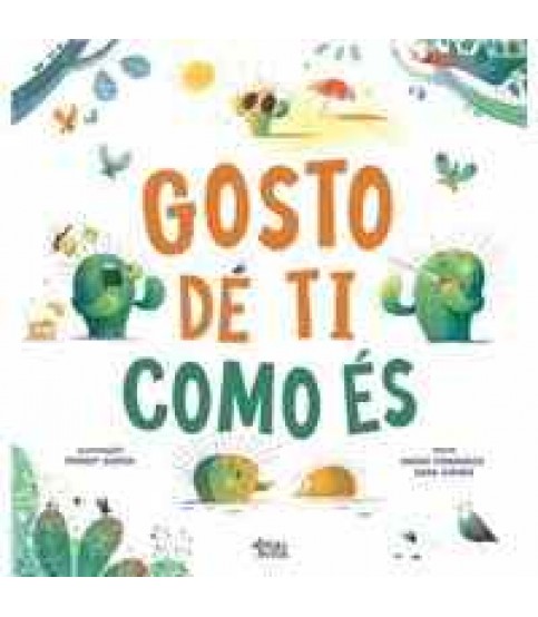GOSTO DE TI COMO ÉS