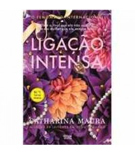 LIGAÇÃO INTENSA LIGAÇÃO INTENSA