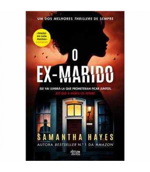 O EX-MARIDO