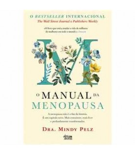 O MANUAL DA MENOPAUSA O MANUAL DA MENOPAUSA