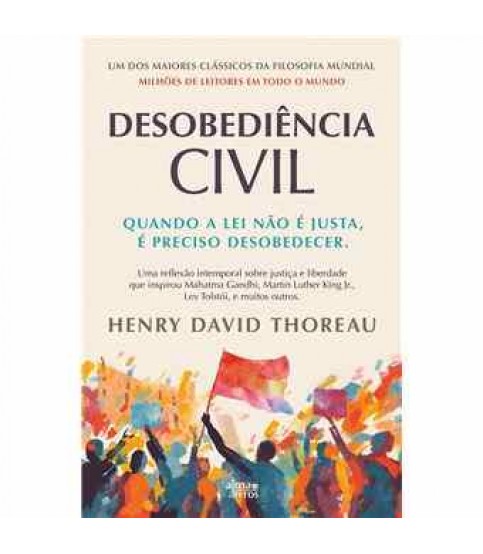 A DESOBEDIÊNCIA CIVIL