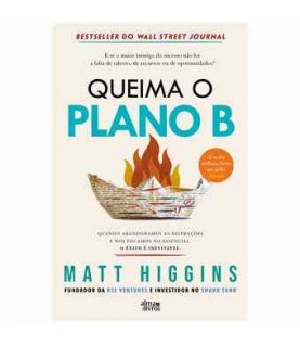 QUEIMA O PLANO B