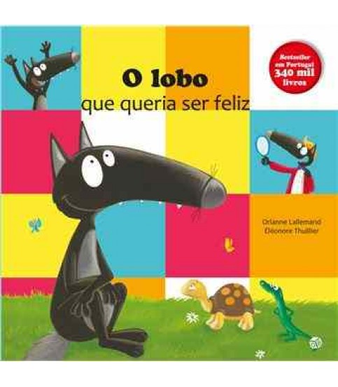 O LOBO QUE QUERIA SER FELIZ