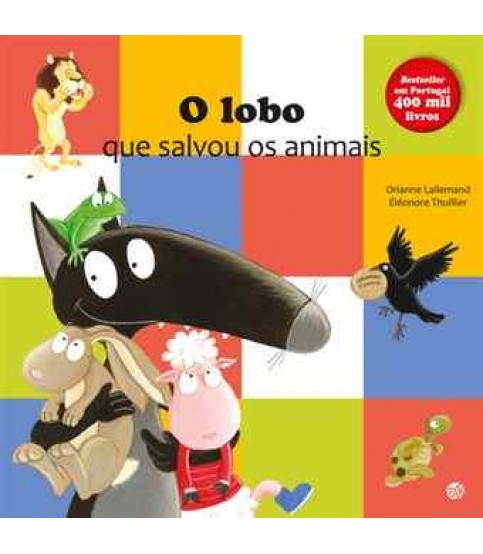 O LOBO QUE SALVOU OS ANIMAIS O LOBO QUE SALVOU OS ANIMAIS