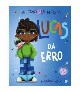 A CONSOLA MÁGICA- LUCAS DÁ ERRO A CONSOLA MÁGICA- LUCAS DÁ ERRO
