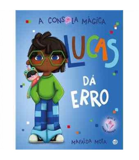 A CONSOLA MÁGICA- LUCAS DÁ ERRO