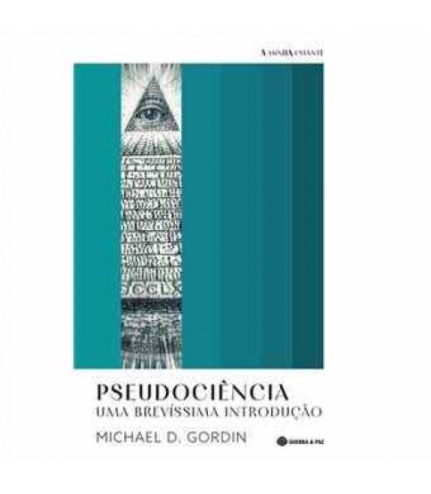 PSEUDOCIÊNCIA- UMA BREVÍSSIMA INTRODUÇÃO