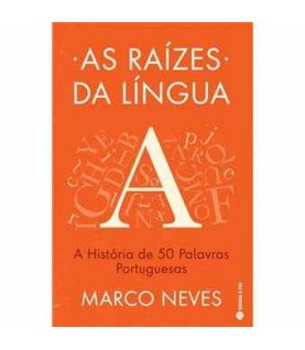 AS RAÍZES DA LÍNGUA