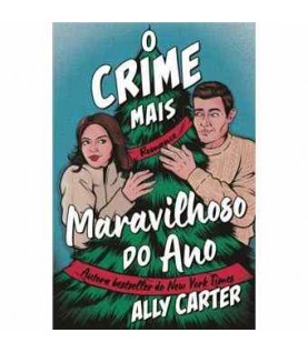O CRIME MAIS MARAVILHOSO DO ANO O CRIME MAIS MARAVILHOSO DO ANO