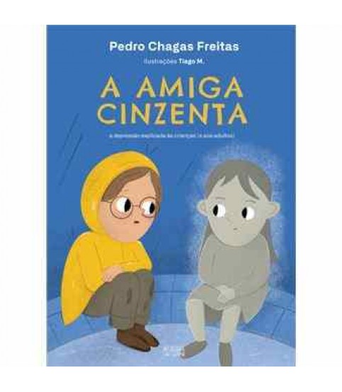 A AMIGA CINZENTA
