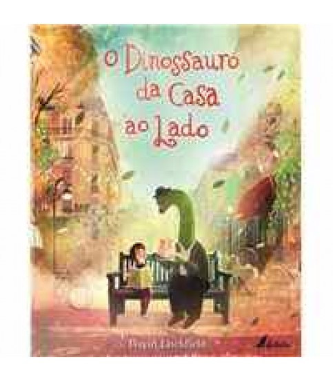 O DINOSSAURO DA CASA AO LADO O DINOSSAURO DA CASA AO LADO