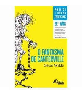 ANÁLISE DE OBRAS ESSENCIAIS 9º ANO- O FANTASMA DE CANTERVILLE