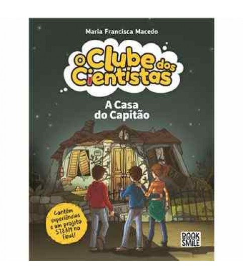 O CLUBE DOS CIENTISTAS Nº21- A CASA DO CAPITÃO