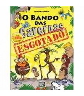 O BANDO DAS CAVERNAS 46- ESGOTADO O BANDO DAS CAVERNAS 46- ESGOTADO
