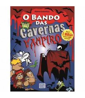 O BANDO DAS CAVERNAS Nº48- VAMPIRO O BANDO DAS CAVERNAS Nº48- VAMPIRO
