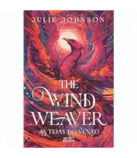 THE WIND WEAVER- AS TEIAS DO VENTO