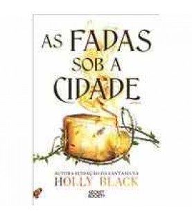 AS FADAS SOB A CIDADE AS FADAS SOB A CIDADE