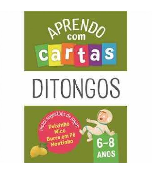 APRENDO COM CARTAS- DITONGOS 6-8 ANOS