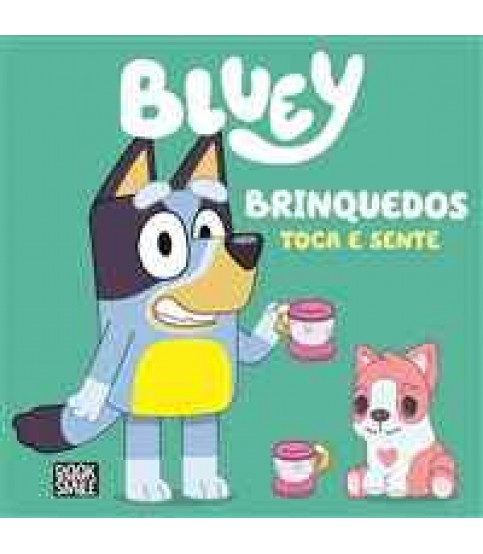 BLUEY- BRINQUEDOS TOCA E SENTE