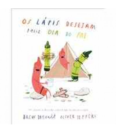 OS LÁPIS DESEJAM FELIZ DIA DO PAI