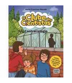 O CLUBE DOS CIENTISTAS Nº22- CONTRARRELÓGIO O CLUBE DOS CIENTISTAS Nº22- CONTRARRELÓGIO