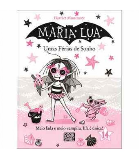 MARIA LUA Nº14- UMAS FÉRIAS DE SONHO MARIA LUA Nº14- UMAS FÉRIAS DE SONHO