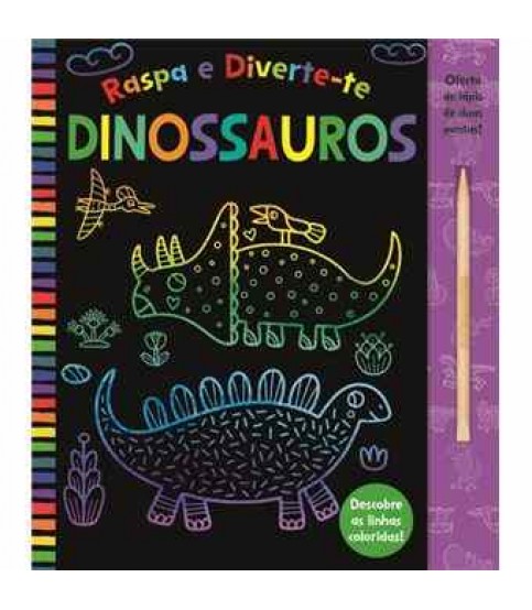RASPA E DIVERTE-TE- DINOSSAUROS
