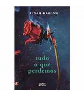 TUDO O QUE PERDEMOS