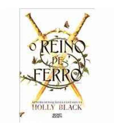 O REINO DE FERRO