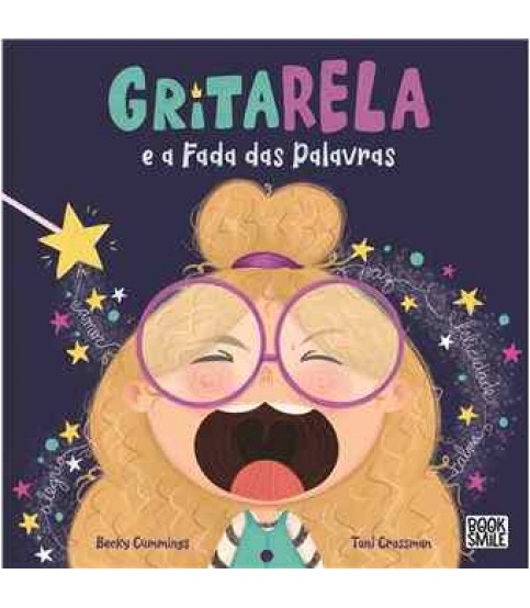 GRITARELA E A FADA DAS PALAVRAS