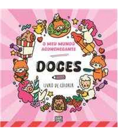 O MEU MUNDO ACONCHEGANTE- DOCES
