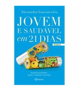 JOVEM E SAUDÁVEL EM 21 DIAS JOVEM E SAUDÁVEL EM 21 DIAS