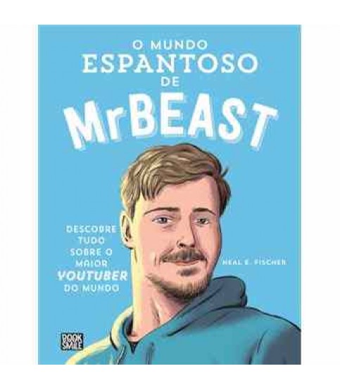 O MUNDO ESPANTOSO DE MRBEAST