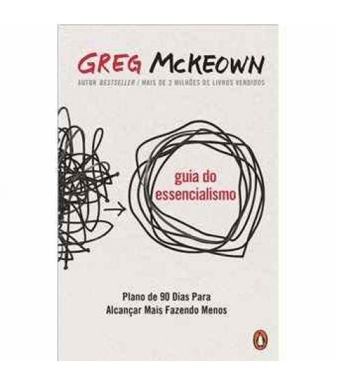 GUIA DO ESSENCIALISMO GUIA DO ESSENCIALISMO
