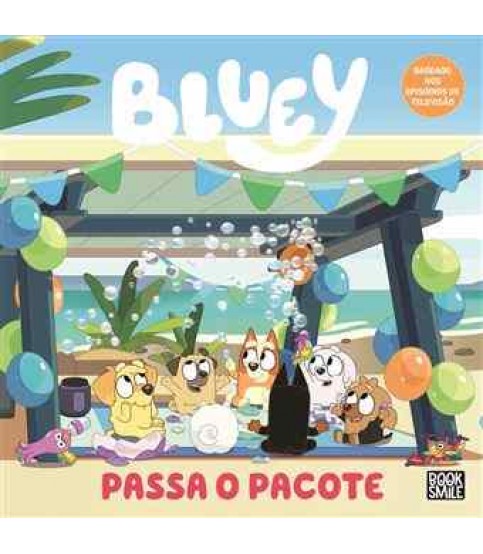 BLUEY- PASSA O PACOTE