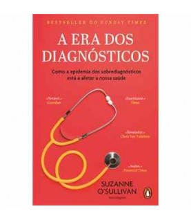 A ERA DOS DIAGNÓSTICOS A ERA DOS DIAGNÓSTICOS