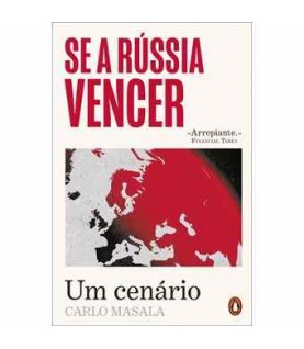 SE A RÚSSIA VENCER SE A RÚSSIA VENCER