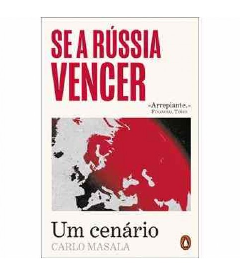 SE A RÚSSIA VENCER
