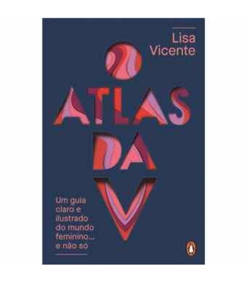 O ATLAS DA V- NOVA EDIÇÃO REVISTA
