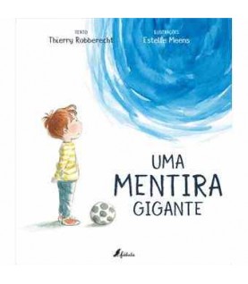UMA MENTIRA GIGANTE UMA MENTIRA GIGANTE