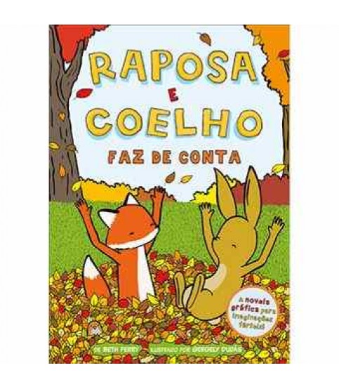 RAPOSA E COELHO LIVRO 2- FAZ DE CONTA
