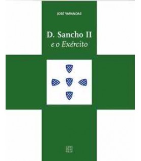 D. SANCHO II E O EXÉRCITO D. SANCHO II E O EXÉRCITO