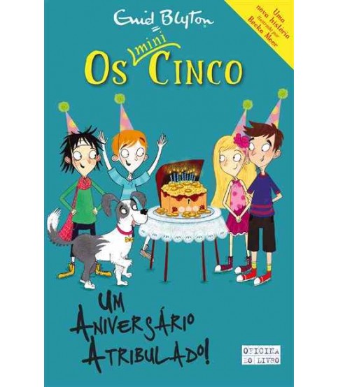 OS MINI CINCO Nº 9 - UM ANIVERSÁRIO ATRIBULADO